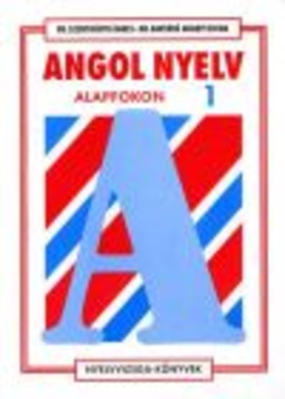 Angol nyelv alapfokon 1.