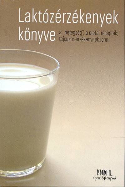 LAKTÓZÉRZÉKENYEK KÖNYVE /PUHA