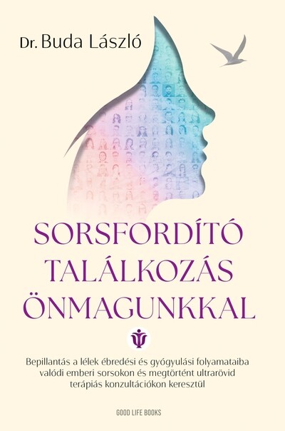 Sorsfordító találkozás önmagunkkal