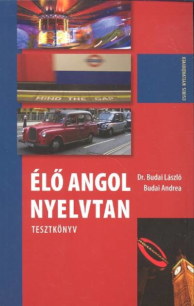 ÉLŐ ANGOL NYELVTAN /TESZTKÖNYV