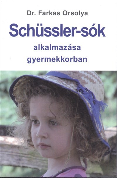 Schüssler-sók alkalmazása gyermekkorban