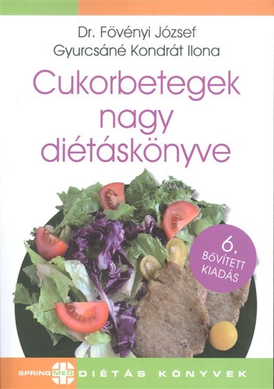 Cukorbetegek nagy diétáskönyve