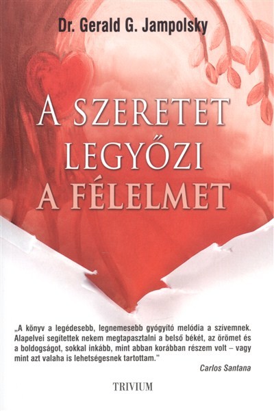 A szeretet legyőzi a félelmet