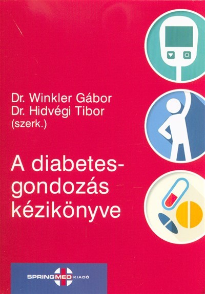 A diabetesgondozás kézikönyve
