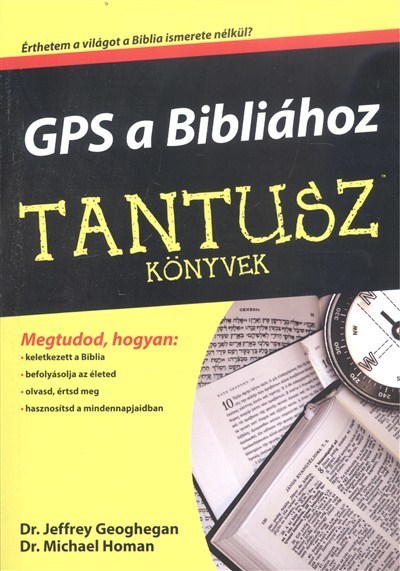 Gps a Bibliához /Tantusz könyvek