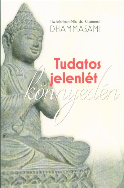 Tudatos jelenlét könnyedén