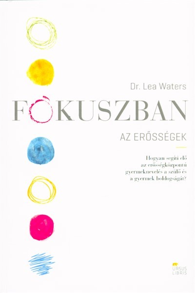 Fókuszban az erősségek