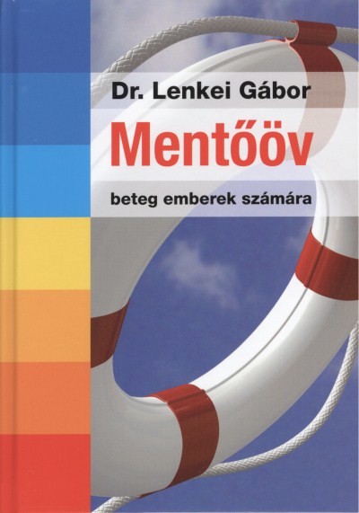 MENTŐÖV BETEG EMBEREK SZÁMÁRA
