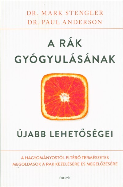 A rák gyógyulásának újabb lehetőségei