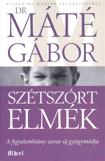 Szétszórt elmék /A figyelemhiány zavar új gyógymódja