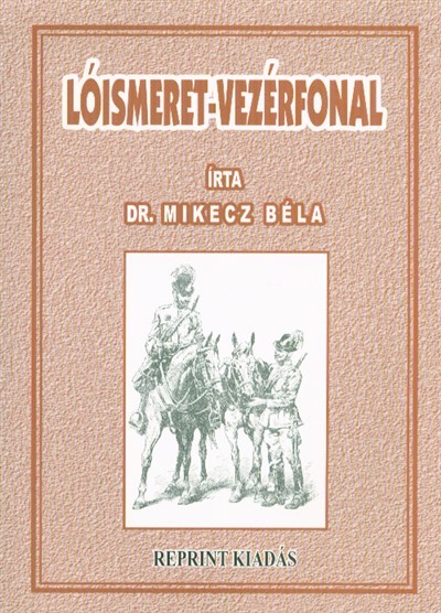 Lóismeret-Vezérfonal