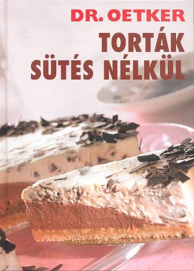 DR. OETKER /TORTÁK SÜTÉS NÉLKÜL