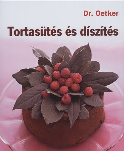 DR. OETKER /TORTASÜTÉS ÉS DÍSZÍTÉS