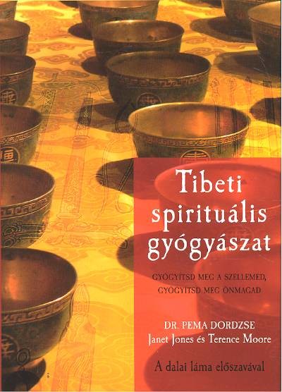 TIBETI SPIRITUÁLIS GYÓGYÁSZAT