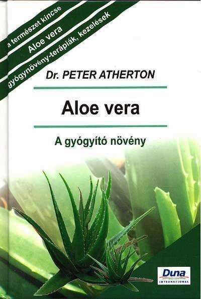 Aloe vera /A gyógyító növény