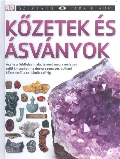 KŐZETEK ÉS ÁSVÁNYOK /SZEMTANÚ