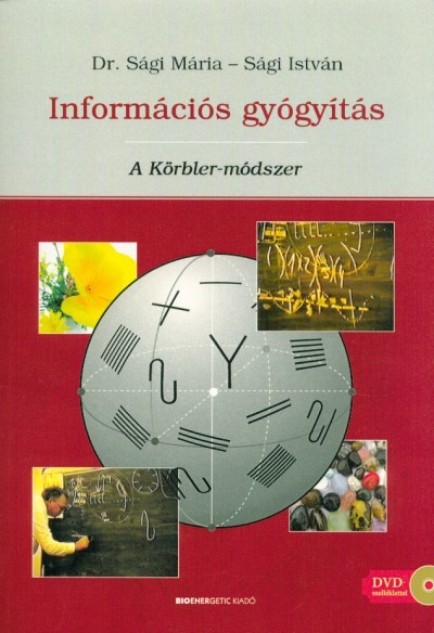 Információs gyógyítás: A Körbler-módszer - DVD melléklettel