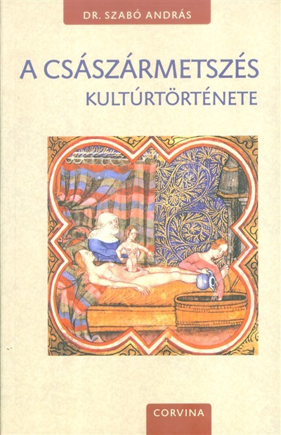 A császármetszés kultúrtörténete