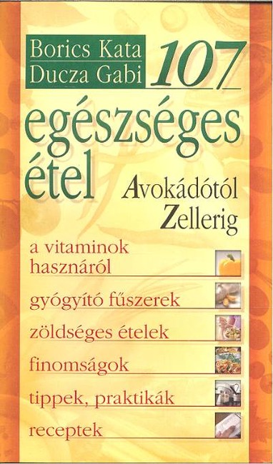 107 EGÉSZSÉGES ÉTEL