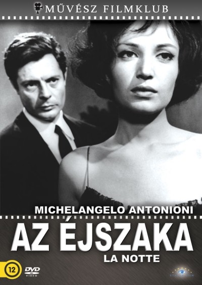 AZ ÉJSZAKA - LA NOTTE /MŰVÉSZ FILMKLUB 1.