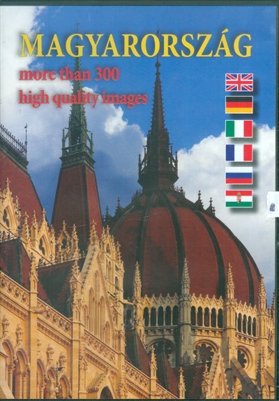 MAGYARORSZÁG /MORE THAN 300 HIGH QUALITY IMAGES - 6 NYELVEN