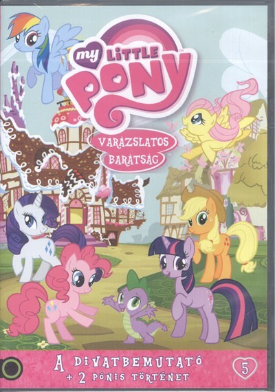 My Little Pony 5. DVD /A divatbemutató + 2 pónis történet