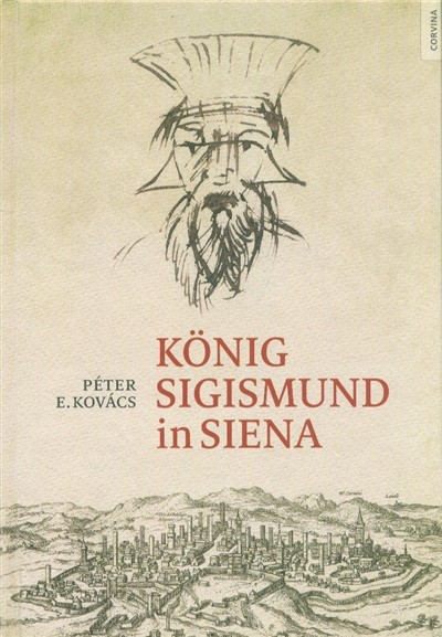 König Sigismund in Siena (német)