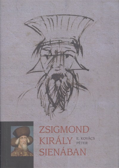 Zsigmond király Sienában