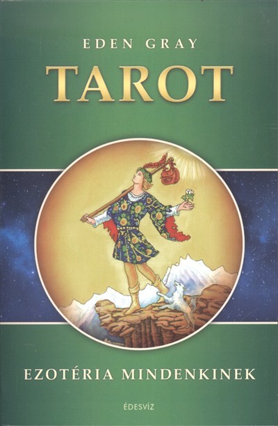 Tarot /Ezotéria mindenkinek
