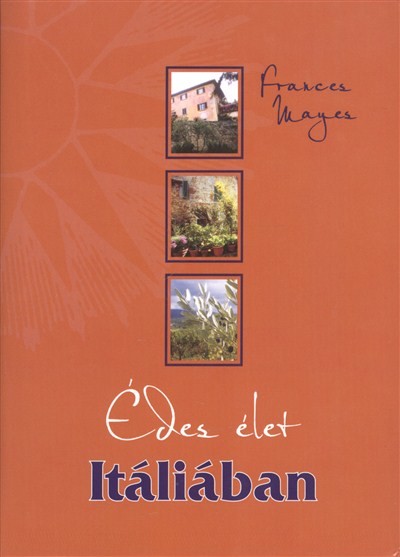 ÉDES ÉLET ITÁLIÁBAN