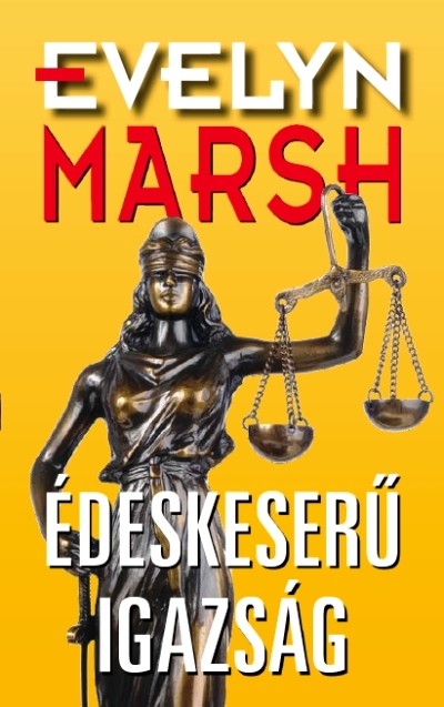 ÉDESKESERŰ IGAZSÁG