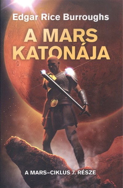 A mars katonája /a mars-ciklus 7. része