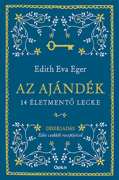 Az ajándék - Díszkiadás - 14 életmentő lecke (új kiadás)