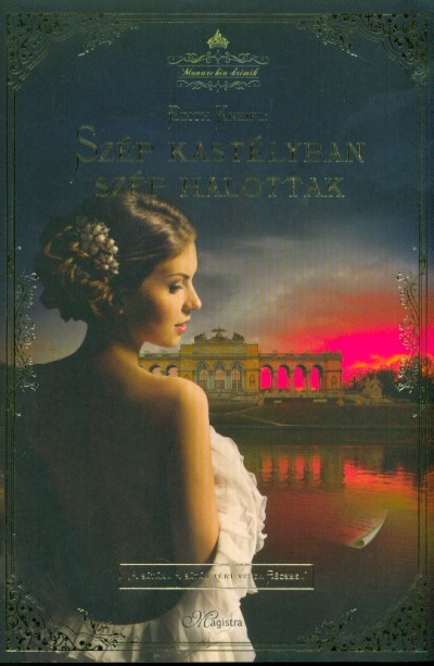 Szép kastélyban szép halottak