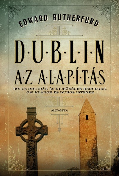 Dublin: Az Alapítás