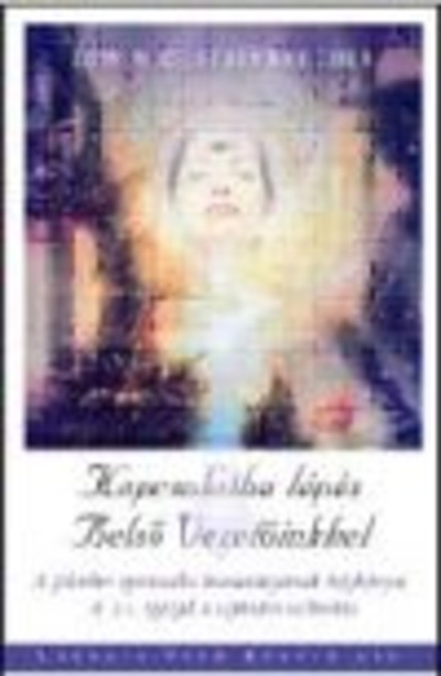 KAPCSOLATBA LÉPÉS BELSŐ VEZETŐINKKEL