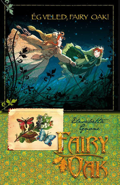 Ég veled, Fairy Oak! /Fairy Oak 07.
