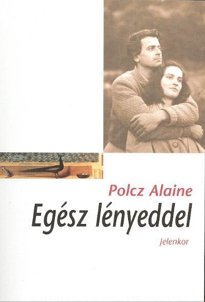 EGÉSZ LÉNYEDDEL