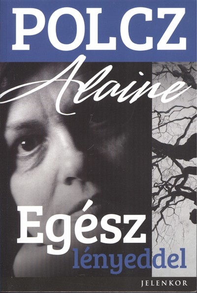 Egész lényeddel