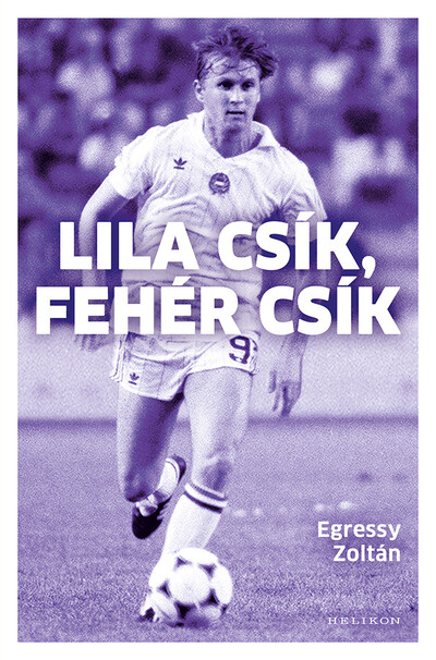 Lila csík, fehér csík (új kiadás)