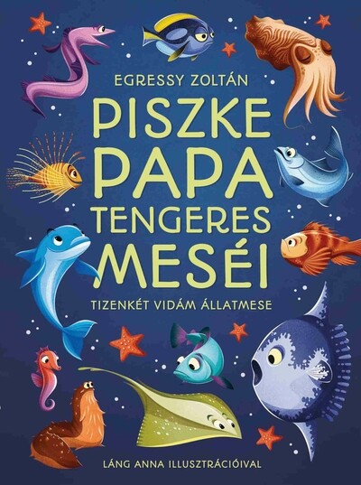 Piszke papa tengeres meséi