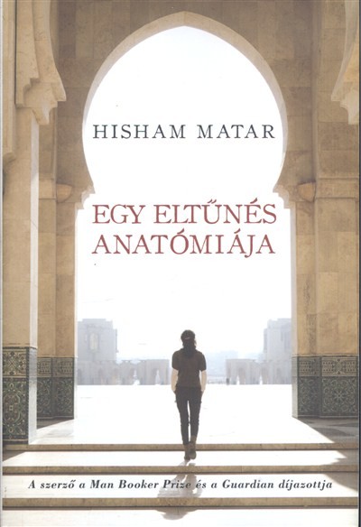 EGY ELTŰNÉS ANATÓMIÁJA