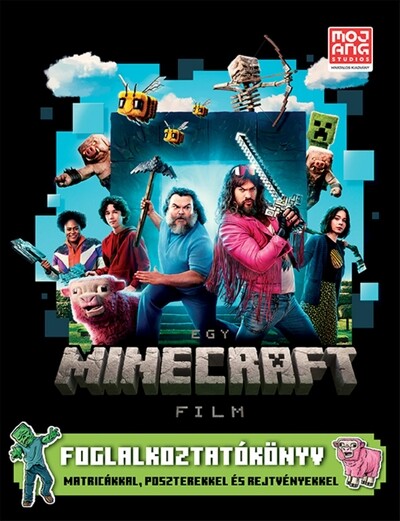 Egy Minecraft film - Foglalkoztatókönyv - Matricákkal, poszterekkel és rejtvényekkel