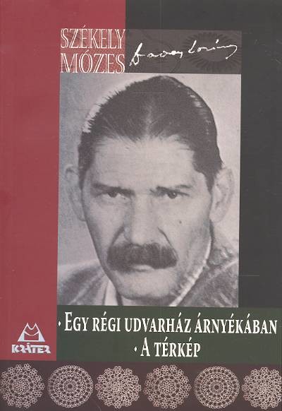 EGY RÉGI UDVARHÁZ ÁRNYÉKÁBAN, A TÉRKÉP