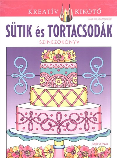 Sütik és tortacsodák /Színezőkönyv