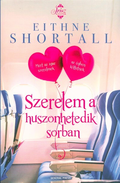 Szerelem a huszonhetedik sorban /Írisz könyvek