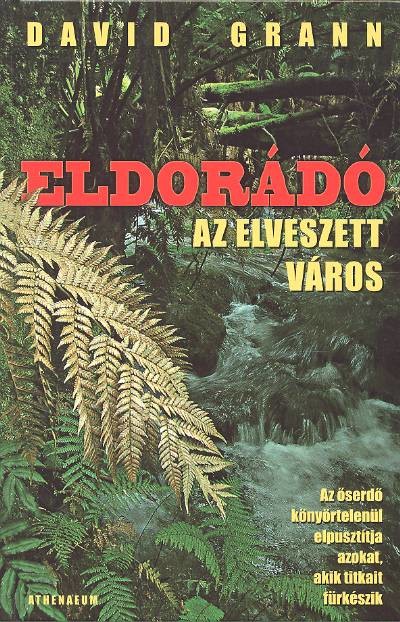ELDORÁRÓ /AZ ELVESZETT VÁROS
