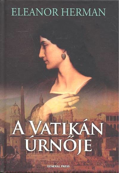 A VATIKÁN ÚRNŐJE