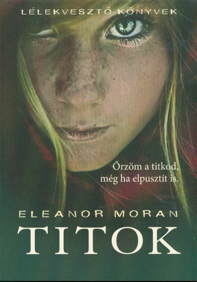 Titok /Lélekvesztő könyvek