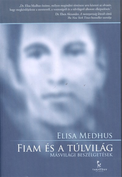 Fiam és a túlvilág /Másvilági beszélgetések